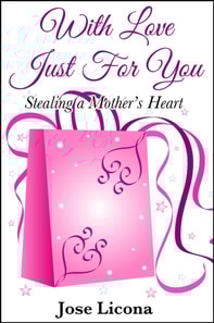 Stealing a Mother's Heart