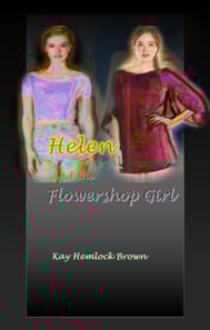 Helen and The Flowershop Girl