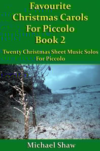 Favourite Christmas Carols For Piccolo Book 2