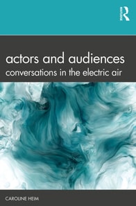 Actors and Audiences