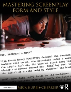 Mastering Screenplay Form and Style