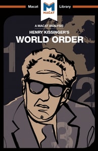 Analysis of Henry Kissinger's World Order