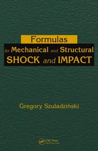 Formulas for Mechanical and Structural Shock and Impact