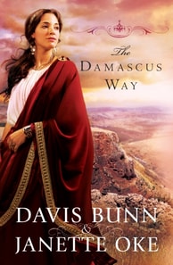 Damascus Way (Acts of Faith Book #3)