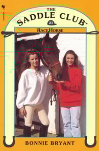 Saddle Club Book 21: Race Horse