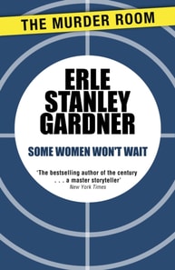 Some Women Won't Wait