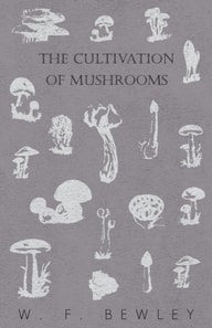Cultivation of Mushrooms