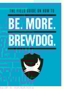 Be. More. BrewDog.