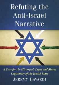 Refuting the Anti-Israel Narrative