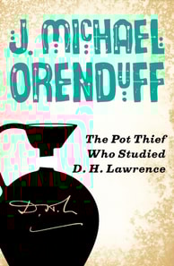Pot Thief Who Studied D. H. Lawrence