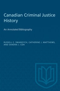 Canadian Criminal Justice History