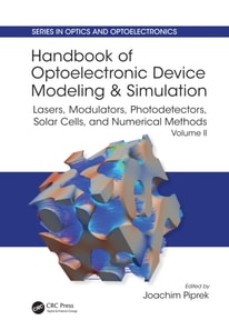 Handbook of Optoelectronic Device Modeling and Simulation