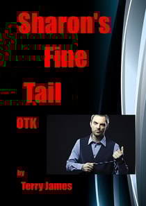 Sharon's Fine Tail OTK