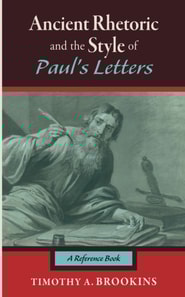 Ancient Rhetoric and the Style of Paul's Letters