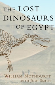 Lost Dinosaurs of Egypt