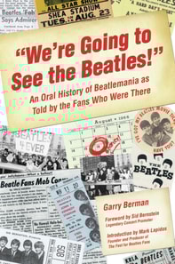 &quote;We're Going to See the Beatles!&quote;