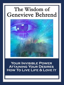 Wisdom of Genevieve Behrend