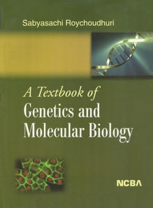 Textbook of Genetics and Molecular Biology