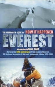 Mammoth Book of How it Happened - Everest