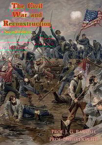 Civil War and Reconstruction [Second Edition]