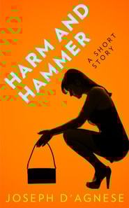 Harm and Hammer: A Short Story