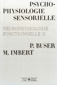 Neurophysiologie fonctionnelle, vol. 2