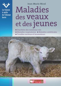 Maladies des veaux et des jeunes