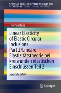 Linear Elasticity of Elastic Circular Inclusions Part 2/Lineare Elastizitatstheorie bei kreisrunden elastischen Einschlussen Teil 2
