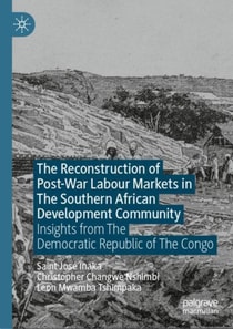 Reconstruction of Post-War Labour Markets in The Southern African Development Community