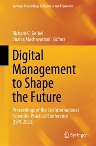 Digital Management to Shape the Future