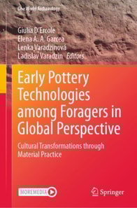 Early Pottery Technologies among Foragers in Global Perspective