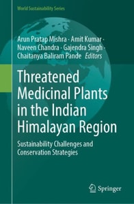 Threatened Medicinal Plants in the Indian Himalayan Region