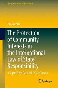 Protection of Community Interests in the International Law of State Responsibility