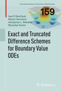Exact and Truncated Difference Schemes for Boundary Value ODEs