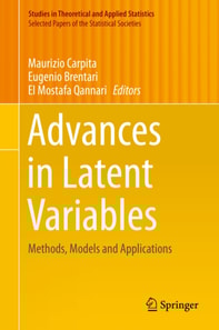 Advances in Latent Variables