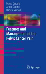 Features and Management of the Pelvic Cancer Pain