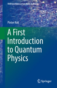 First Introduction to Quantum Physics
