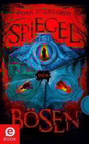 Spiegel des Bösen
