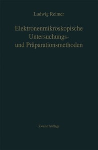 Elektronenmikroskopische Untersuchungs- und Präparationsmethoden