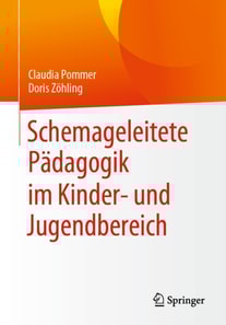 Schemageleitete Pädagogik im Kinder- und Jugendbereich