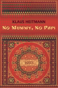 No Mummy, No Papi