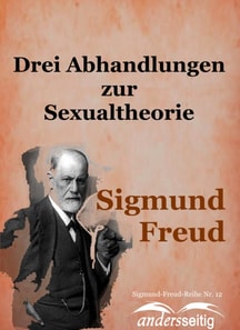 Drei Abhandlungen zur Sexualtheorie