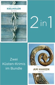 Start der Kusten-Krimi Reihe um Marie Geisler:  Kielholen  und  Am Haken  (2in1-Bundle)