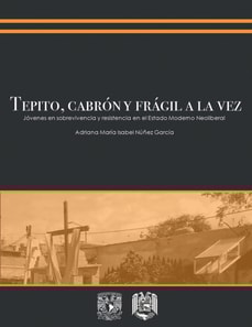 Tepito, cabrón y frágil a la vez