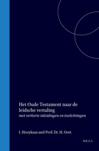 Het Oude Testament naar de leidsche vertaling