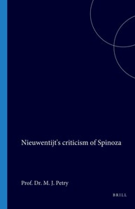 Nieuwentijt's criticism of Spinoza