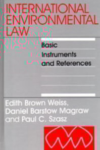 International Environmental Law: Basic Instruments and References