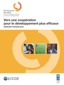 Vers une coopération pour le développement plus efficace Rapport d'étape 2014