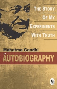 Story Of My Experiments With Truth