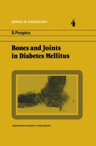 Bones and Joints in Diabetes Mellitus